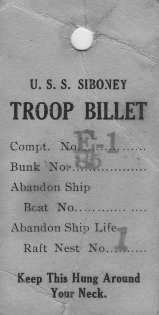 Soldiers making the journey overseas aboard troop transport ships during World War I were given tags such as these to identify there bunk areas.  Courtesy/Keith West