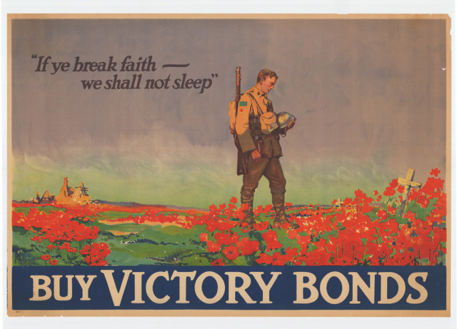Propaganda poster featuring a line from McCrae’s poem, a soldier, a grave, and red poppies