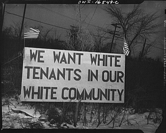 Sign posted in response to proposed Sojourner Truth Housing Project, February 1942.