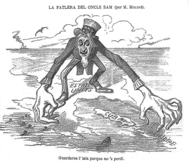 Spain’s attitude toward the US in 1896, showing a greedy Uncle Sam grabbing Cuba.