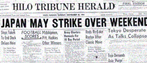 Front page of Hawaii Tribune-Herald about a possible Japanese strike somewhere in Asia or the South Pacific, dated 30 November 1941. Fair use