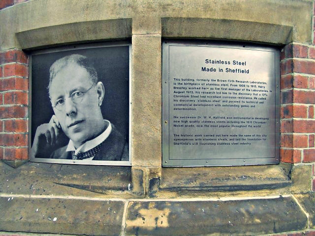 The invention of the stainless steel is credited to metallurgist Harry Brearley of Sheffield.