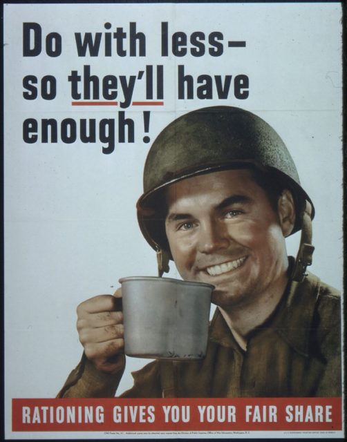 Rationing poster “Do with less so they’ll have enough”.