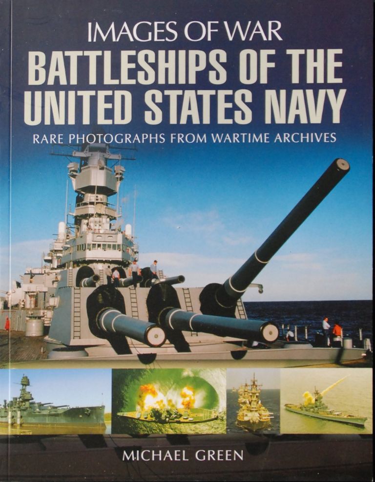 BATTLESHIPS OF THE UNITED STATES NAVY