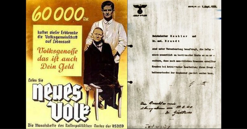 Left: Propaganda poster advocating euthanasia. "60,000 Reichsmark is what this person suffering from a hereditary defect costs the People's community during his lifetime. Fellow citizen, that is your money too."