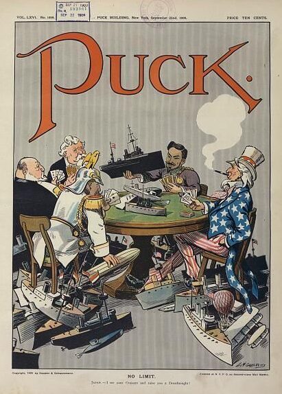 1909 cartoon in Puck shows (clockwise) US, Germany, Britain, France and Japan engaged in naval race in a "no limit" game. 