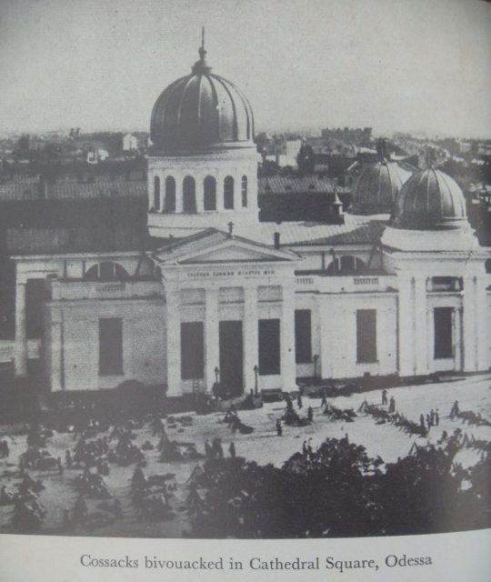 Cossacks camped in front of the Odessa Cathedral.