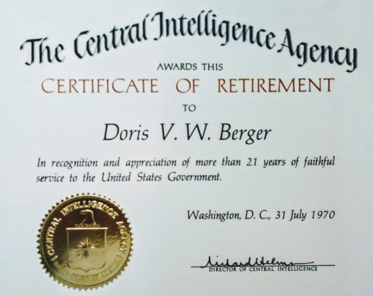 Doris Van Wickel Berger retired from the Central Intelligence Agency in 1970. She remained a contractor for the CIA for a couple of years before retiring to Florida, where she passed away in 1989.