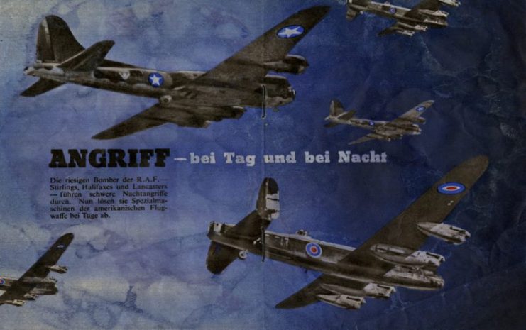 German bombing warningWarning from a booklet dropped by the thousands on Germany. It reads: “Attack—by Day and by Night. The giant bombers of the RAF—Stirlings, Halifaxes and Lancasters—carry out heavy night operations. Now they are unleashing the special machines of the American air force by day.”