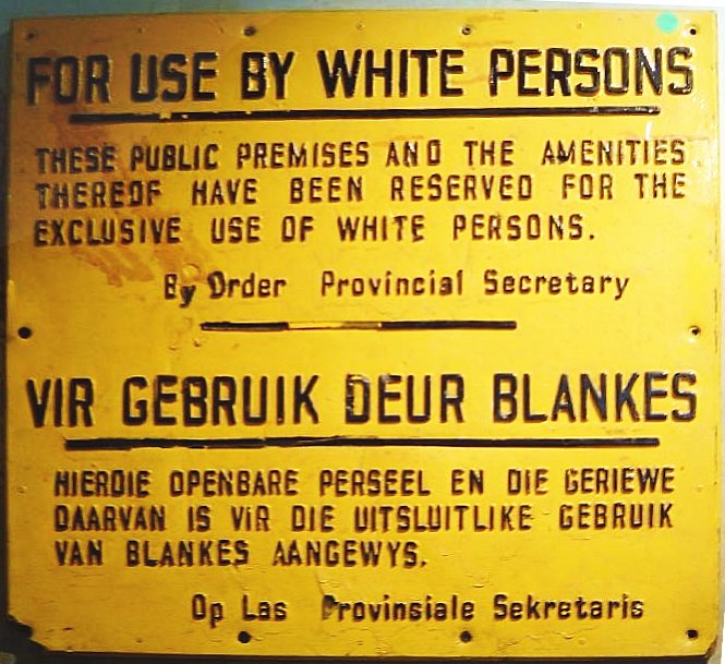 Sign from the Apartheid era in South Africa