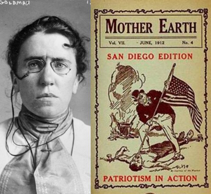 Left: Mug shot taken in 1901 when Emma Goldman was implicated in the assassination of President McKinley. Right: Goldman’s “Mother Earth” magazine became a home to radical activists and literary free thinkers around the US.