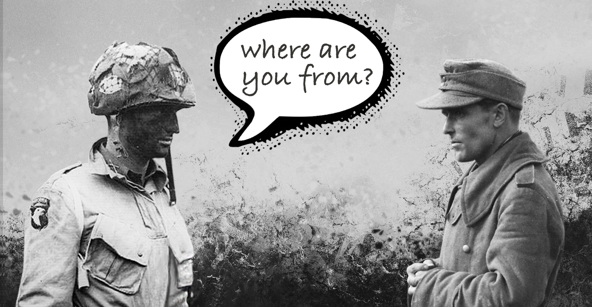 True? In Band of Brothers, Malarkey Asks a German POW Where he Was From