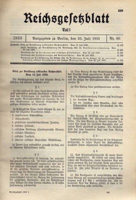 Reich Law Gazette on 25 July 1933: Law for the Prevention of Genetically Diseased Offspring.