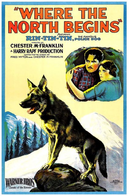 Poster for Rin Tin Tin’s star debut, Where the North Begins (1923)