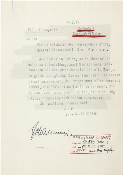 Apr. 24, 1945, THE ONLY SURVIVING DOCUMENT CONFIRMING THAT HITLER HAD DECIDED TO REMAIN IN BERLIN- Photo: Alexander Historical Auctions.