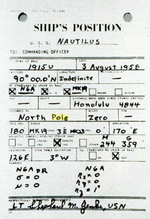 Navigator’s report- Nautilus, 90°N, 19-15U, 3 August 1958, zero to North Pole.