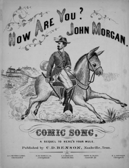 Typical cover of sheet music, with songs depicting the individuals of the era, such as John Hunt Morgan