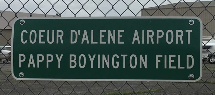 Sign at the Coeur d'Alene Airport-Pappy Boyington Field in Coeur d'Alene, Idaho