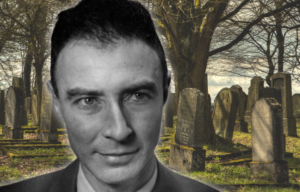 Graveyard at dusk + Portrait of J. Robert Oppenheimer
